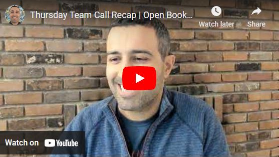 [Video] Thursday Team Call Recap | Open Book Agency #6
